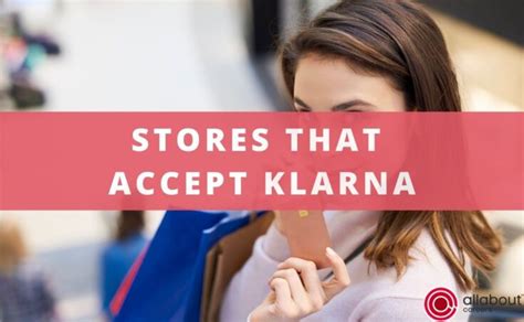 what grocery stores accept klarna.